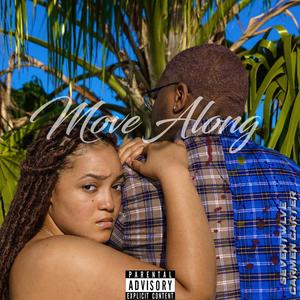 Move Along (feat. Carmen Carter) (Explicit)