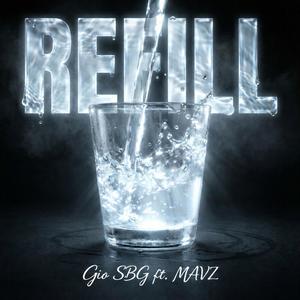 Refill (feat. MAVZ)