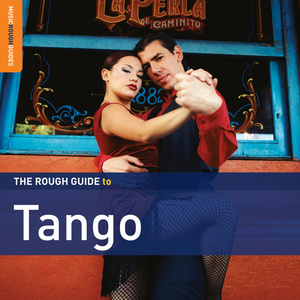 Rough Guide To Tango - Second Edition