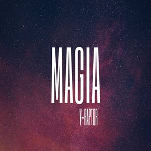 Magia (Explicit)