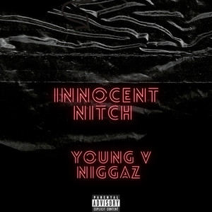 Innocent nitch (Explicit)