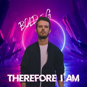 Therefore I Am (Explicit)