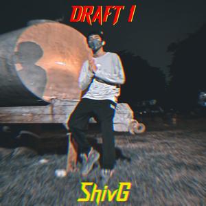 DRAFT 1 (feat. VNI) [Explicit]