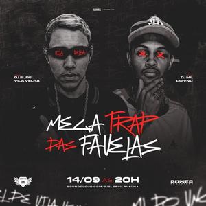 TRAP DAS FAVELAS (Explicit)