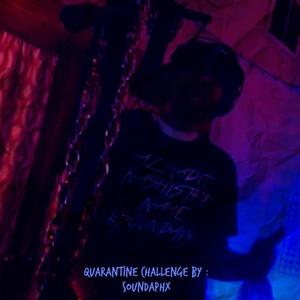 Quarantine challenge (Explicit)