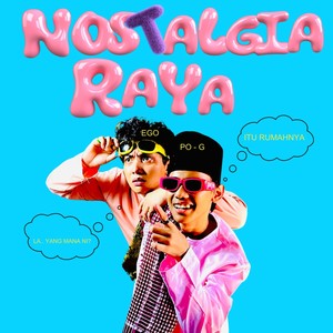 Nostalgia Raya (Extended Version)