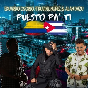 Puesto pa' ti (Explicit)