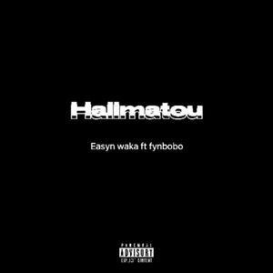 Halimatou, Easyn waka