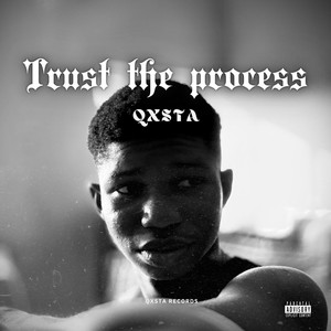Trust the process (Explicit)