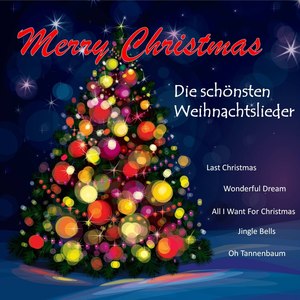 Merry Christmas - Die Schönsten Weihnachtslieder