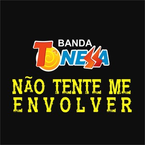 Não tente me envolver