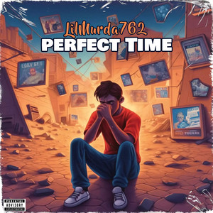 Perfect Time (Explicit)