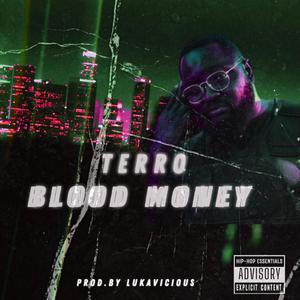 BLOOD MONEY (Explicit)