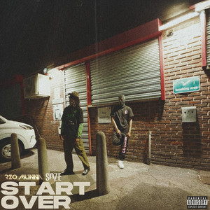 Start Over (Explicit)