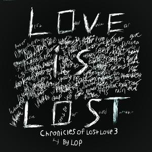 Chronicles Of Lost Love 3 (Explicit)