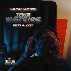 Take What's Mine (Explicit)