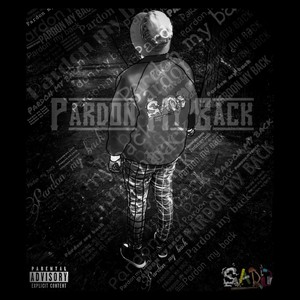 Pardon My Back (Explicit)