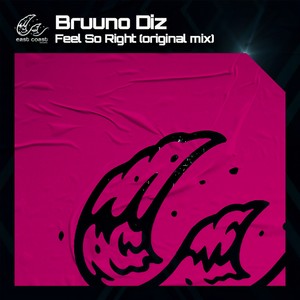 Feel So Right (Original Mix)