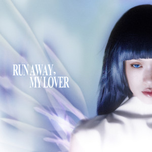 Run Away, My Lover - wev Remix (Remix)