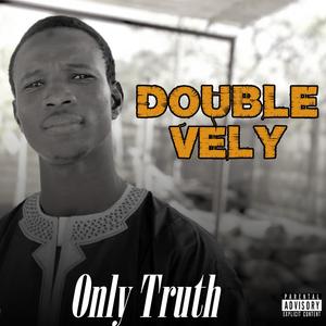 ONLY TRUTH (Explicit)