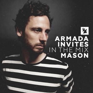 Armada Invites (In The Mix) : Mason