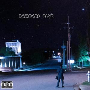 Fair Park Blve (Explicit)