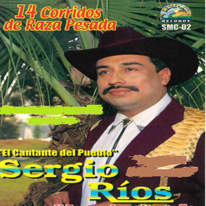 14 Corridos de Raza Pesada (Explicit)