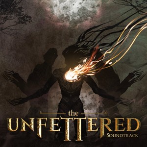 The Unfettered (Original Game Soundtrack)