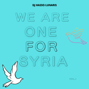 We Are One (For Syria)