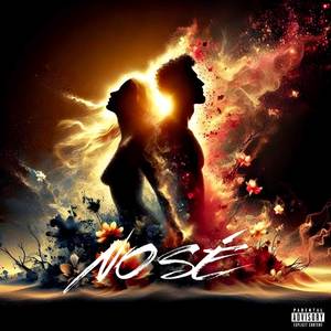 No Sé (single) [Explicit]