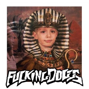 ****ing Dogs (Explicit)