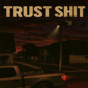 Trust **** (Explicit)