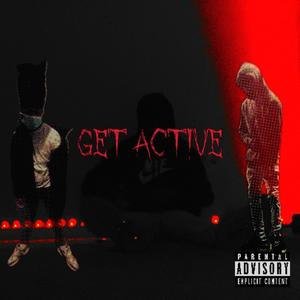 Get Active (feat. Paidwitful) [Explicit]