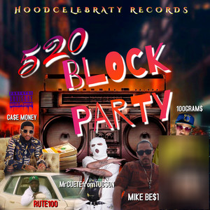 520 Block Party (Explicit)