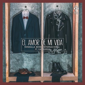 El Amor de Mi Vida (feat. Gamadeos)