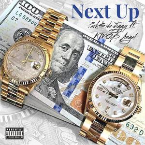 Next Up (feat. KMOB Angel) (Explicit)