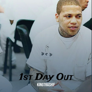 1st Day Out (Explicit)