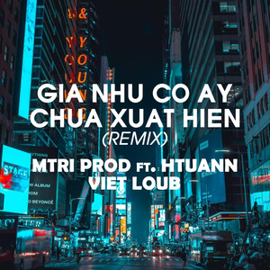 Giá Như Cô Ấy Chưa Xuất Hiện (Remix|Instrumental)