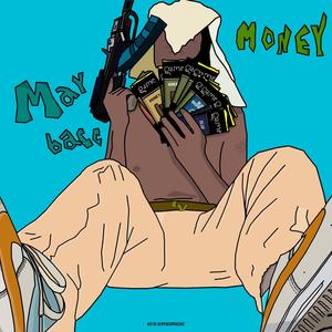 Maybacc Money (Explicit)