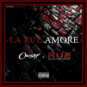 La Rue Amore (Explicit)