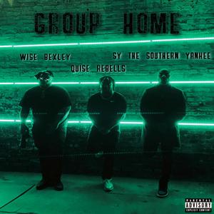 Group Home (feat. Sy The Southern Yankee) [Explicit]