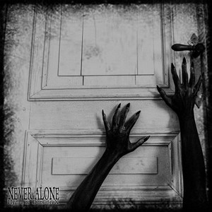 Never Alone (Explicit)