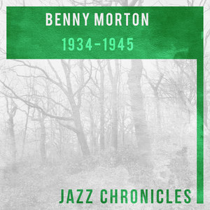 Benny Morton: 1943-1945(Live)