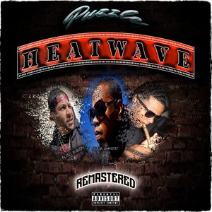 Heatwave (Explicit)