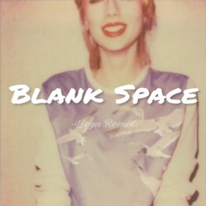 Blank Space (Single Version)