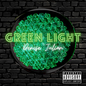 Green Light (Explicit)