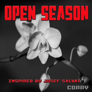 Open Season : Inspired by Josef Salvat (DJ Mix Version)