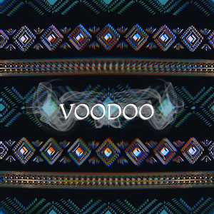 Voodoo (Explicit)