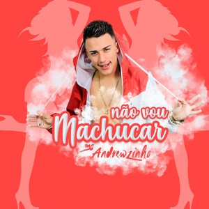 Não Vou Machucar