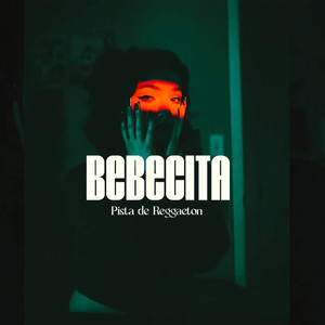 Bebecita Pista de Reggaeton